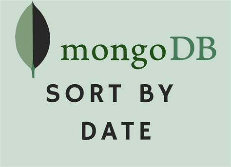 mongodb sort|mongodb sort by date.